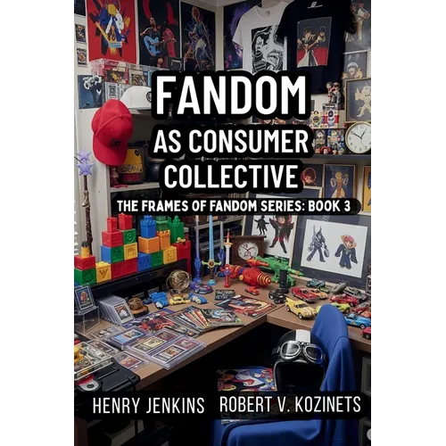 Fandom as Consumer Collective
