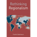 Rethinking Regionalism