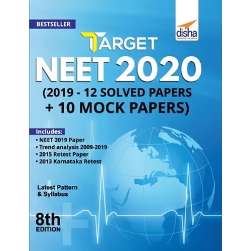 Target NEET 2020 (2019 - 12 Solved Papers + 10 Mock Papers) 8th Edition