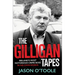 The Gilligan Tapes: Ireland's Most Notorious Crime Boss in His Own Words