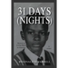 31 Days (Nights)