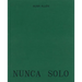 Alma Allen: Nunca Solo