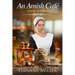 The Amish Café