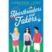 Heartbreakers and Fakers