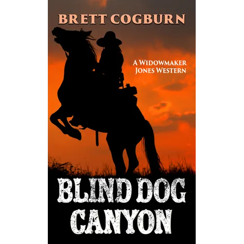 Blind Dog Canyon