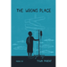 The Wrong Place