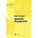 Symbolic Asymptotics