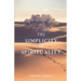 The Simplicity of Spirituality: An Introduction