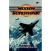 Mission Supersonic