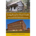 Long Road to Hard Truth: The 100 Year Mission to Create the National Museum of African American History and Culture