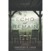To Echo and Remain: A Love Story