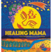 Healing Mama