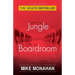 From The Jungle To The Boardroom