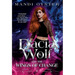 Dacia Wolf & the Wings of Change: A magical, dark paranormal fantasy novel