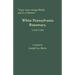 Lazy, Loves Strong Drink, and Is a Glutton: White Pennsylvania Runaways, 1720-1749