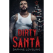 Dirty Santa: A Holiday MC Romance