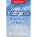 Spiritual Intelligence: A New Way of Being