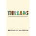 Threads: Unexpected Adventures in Business, Missions and Family