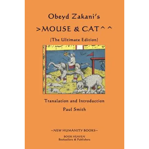Obeyd Zakani's Mouse & Cat: The Ultimate Edition