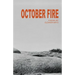 October Fire