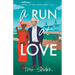 A Run at Love