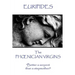 Euripides - The Phoenician Virgins