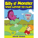 Billy and the Monster Who Loved to Fart: Children's Joke Books