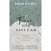 Today God Says I Am: 31 Day Devotional Workbook