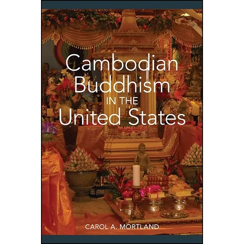 Cambodian Buddhism in the United States