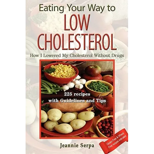 Eating Your Way to Low Cholesterol