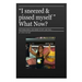 I sneezed and Pi$$ed myself - What now?: self-help inspirational book