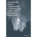 Universe and Matter conjectured as a 3-dimensional Lattice with Topological Singularities