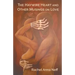 The Haywire Heart and Other Musings on Love