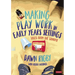 Making Play Work in Early Years Settings: Tales from the Sandpit