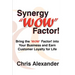 Synergy "WOW" Factor!