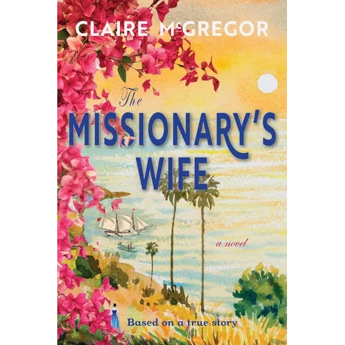 The Missionary's Wife