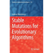 Stable Mutations for Evolutionary Algorithms
