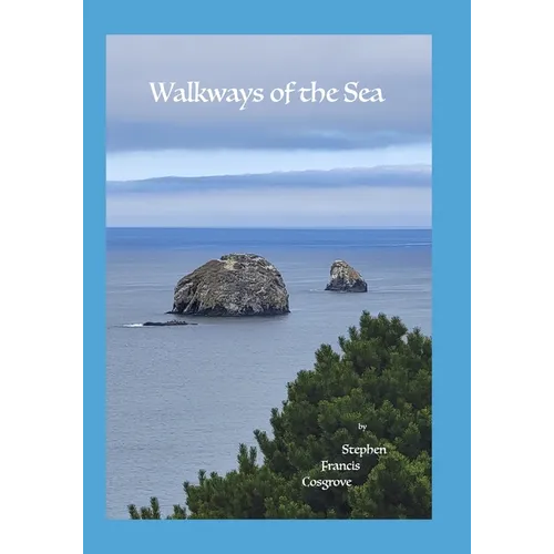 Walkways of the Sea