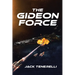 The Gideon Force