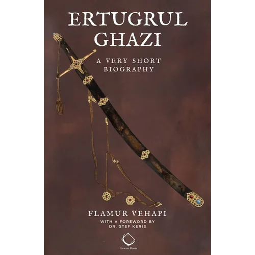 Ertugrul Ghazi: A Very Short Biography