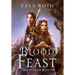 Blood Feast: A Fantasy Romance