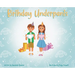 Birthday Underpants