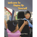 Welcome to Happy Up Yourself: Nailah's First Day