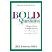 BOLD Questions - OPPORTUNITIES EDITION: Opportunities Edition