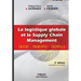 La logistique globale et le Supply Chain Management