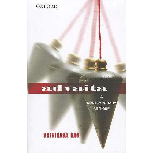 Advaita: A Contemporary Critique