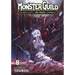 Monster Guild: The Dark Lord's (No-Good) Comeback! Vol. 8