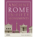 Ancient Rome in Fifty Monuments