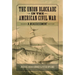 The Union Blockade in the American Civil War: A Reassessment