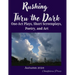Rushing Thru the Dark: Autumn 2024
